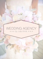 Wedding agency by Julia Vinnik – организатор изысканных свадеб